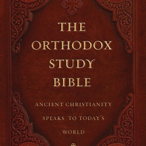 The Orthodox Study Bible