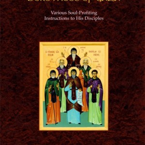 Our Holy Father Dorotheos of Gaza